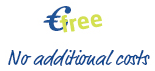 No additional costs No additional costs